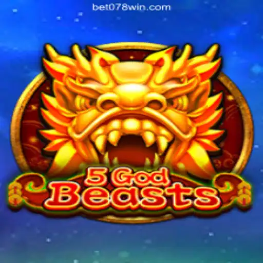 Discover the Thrilling World of 5GodBeasts on 078win.COM Platform-Oficial Slots Brasil