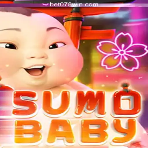 Discover the Exciting World of SumoBaby on the 078win.COM Platform - Oficial Slots Brasil